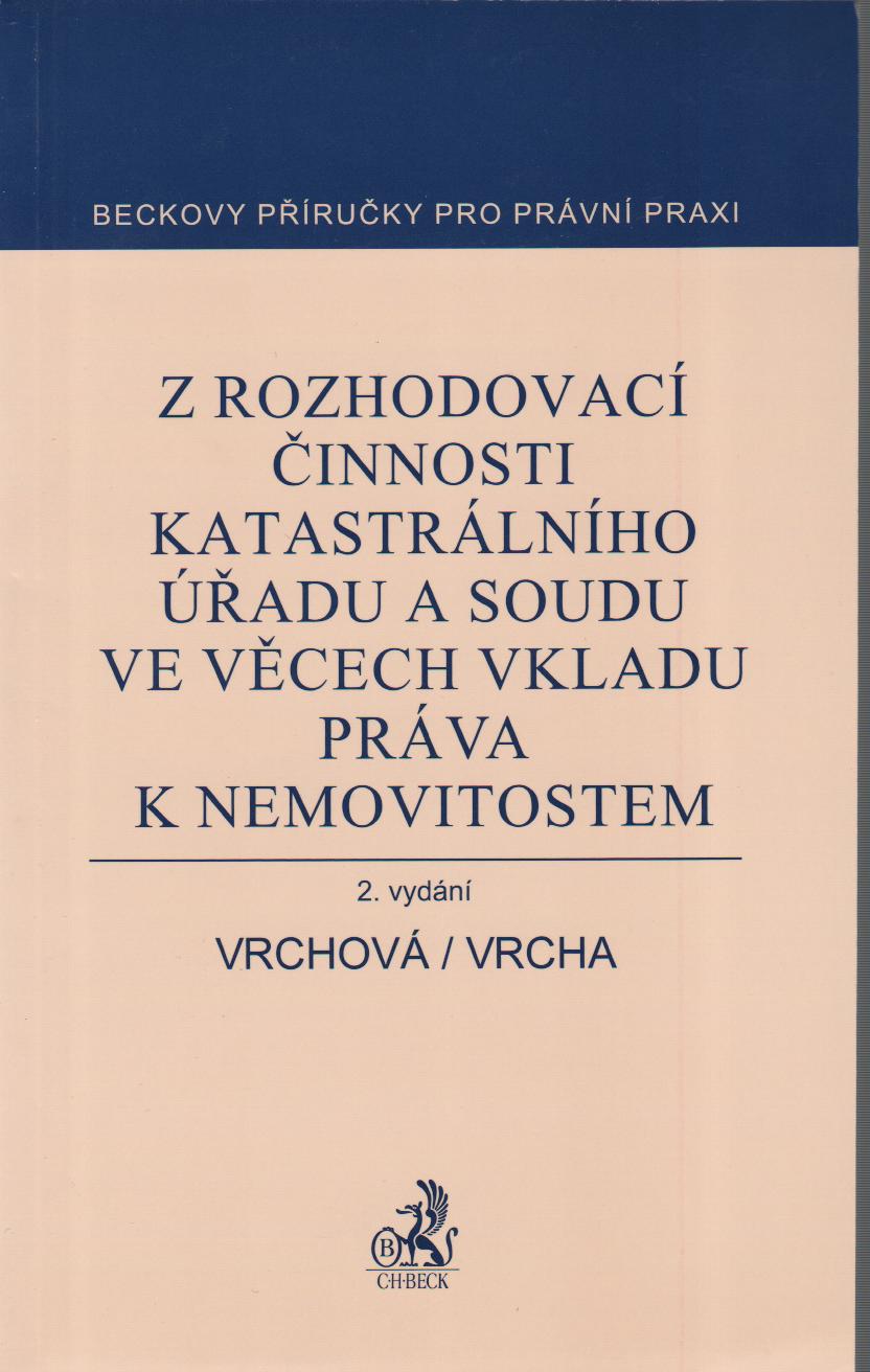 Z rozhodovací činnosti katastrálního úřadu...2.vyd.